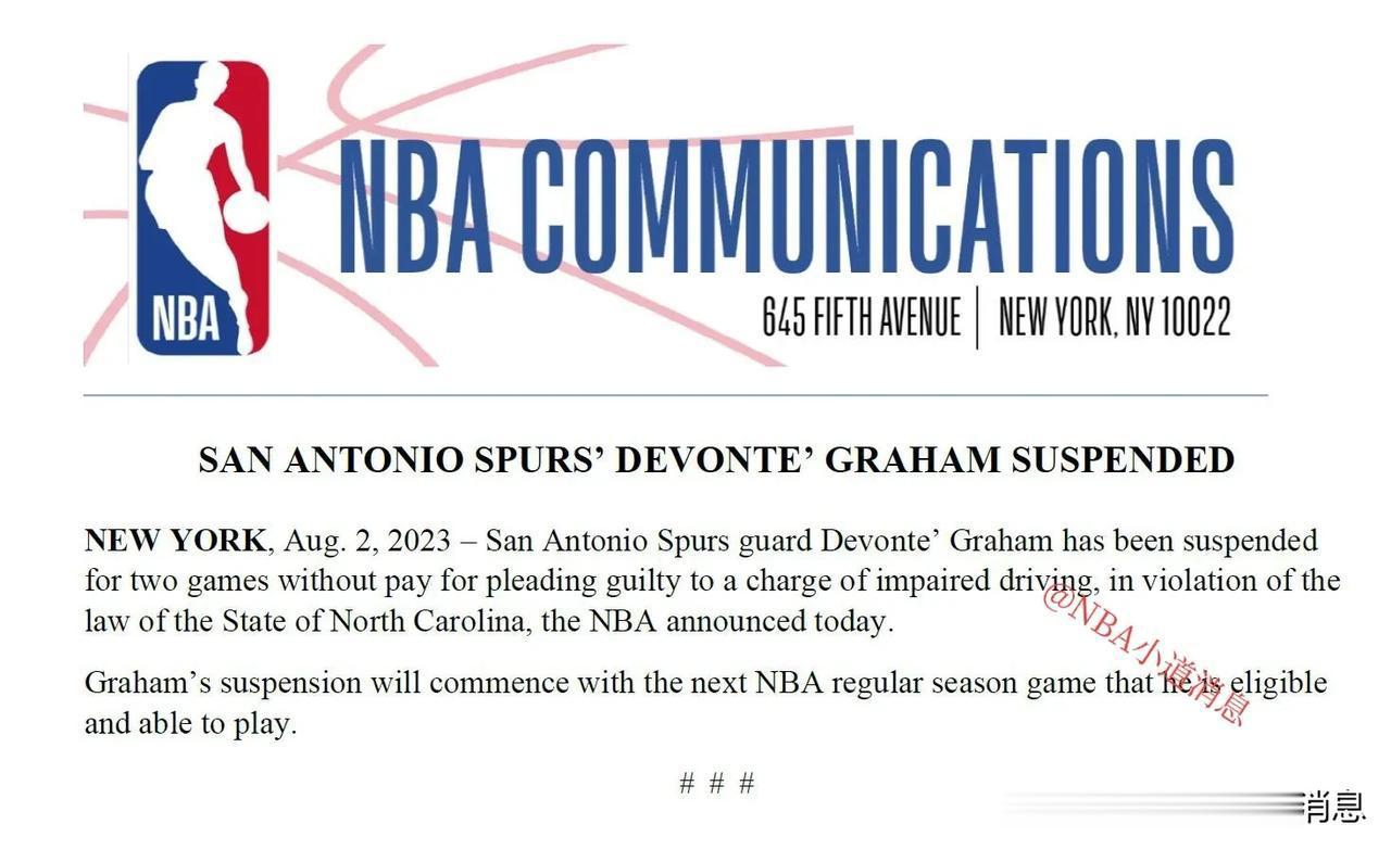 圣安东尼奥马刺队的德文特·格雷厄姆被停赛。
NBA今天宣布，圣安东尼奥马刺队后卫(2)