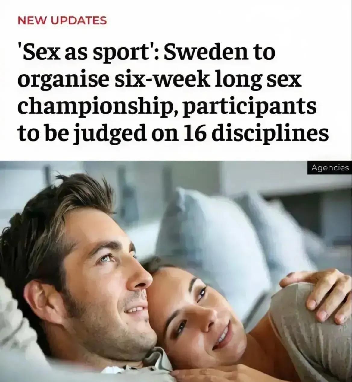 这。。瑞典把“性”注册为一项体育运动，将举办世界首次性运动会。

在这里有几个问(1)