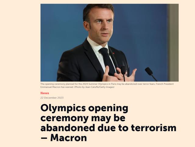 奥运开幕式或被取消？马克龙称准备好应对恐怖威胁(1)