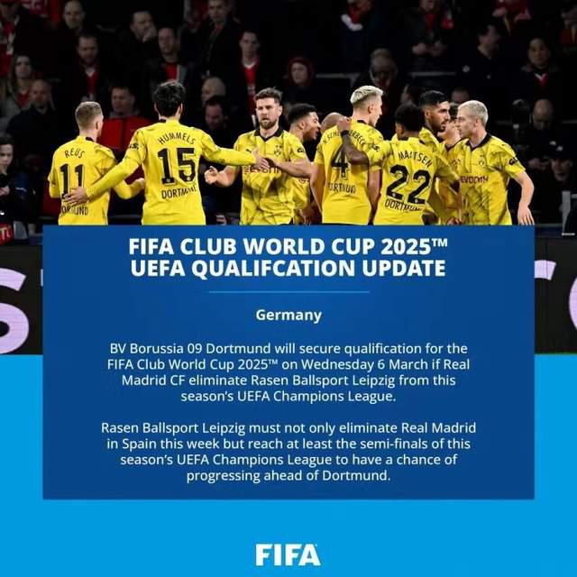 FIFA：多特&马竞有望欧冠1/8决赛后提前获得2025年世俱杯参赛资格(1)